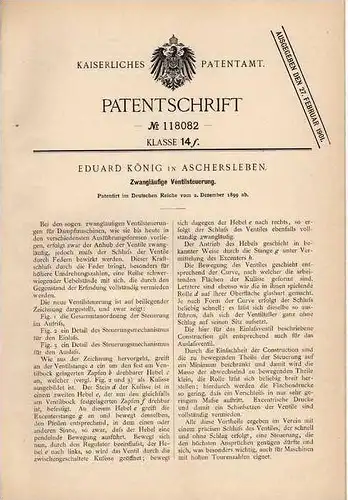 Original Patentschrift - E. König in Aschersleben , 1899 , Ventilsteuerung für Dampfmaschine !!!