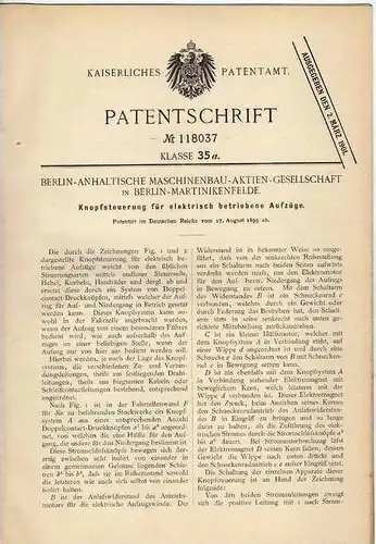 Original Patentschrift - Steuerung für Fahrstuhl , Aufzug , Lift , 1899 , Maschinenbau AG Berlin - Martinikenfelde !!!