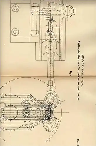 Original Patentschrift - R. Doerfel in Prag , 1886 , Steuerung für Dampfmaschine !!!