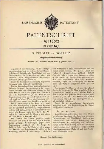 Original Patentschrift - G. Zeidler in Görlitz , Steuerung für Dampfmaschine , 1900 !!!
