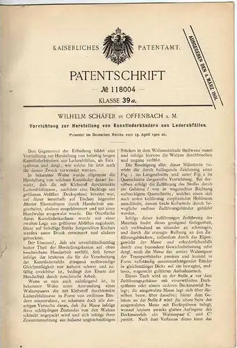 Original Patentschrift - W. Schäfer in Offenbach , 1900 , Ledermaschine  !!!