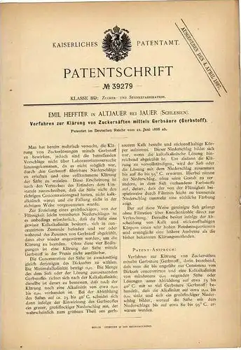 Original Patentschrift - E. Heffter in Altjauer bei Jauer , Schlesien , 1886 , Zuckersäfte mit Gerbsäure !!!