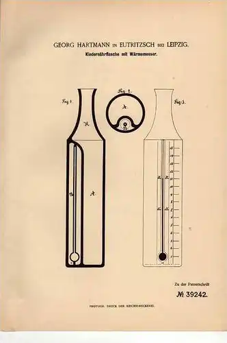 Original Patentschrift - G. Hartmann in Eutritzsch b. Leipzig , 1886 , Kindernährflasche mit Wärmemesser !!!