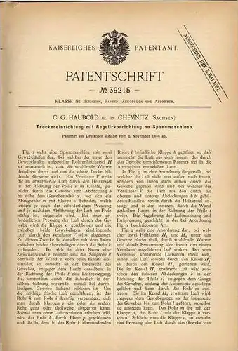 Original Patentschrift - C. Haubold in Chemnitz , Sachsen , 1886, Trockner für Spannmaschine !!!