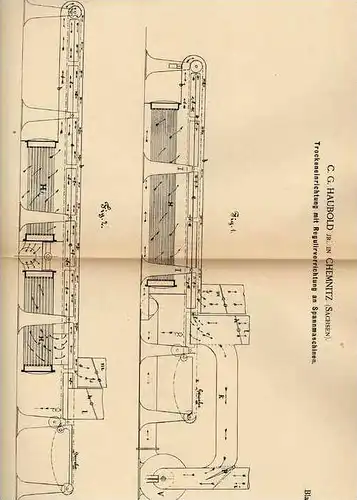 Original Patentschrift - C. Haubold in Chemnitz , Sachsen , 1886, Trockner für Spannmaschine !!!