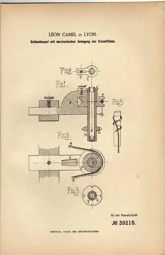 Original Patentschrift - Herstellung von Seide , Spinnerei , 1886 , L. Camel in Lyon , Frankreich !!!