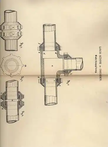 Original Patentschrift - L. Kühne in Dresden , 1882 , Rohrkupplung , Klempnerei !!!