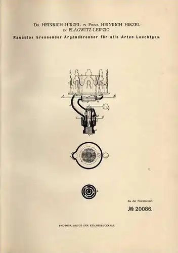 Original Patentschrift - Dr. H. Hirzel in Plagwitz - Leipzig , 1882 , Argandbrenner , Lampe , Gaslampe !!!