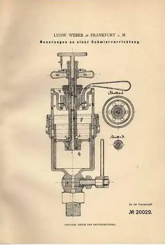 Original Patentschrift - L. Weber in Frankfurt a. Main , Schmiervorrichtung , 1882 !!!