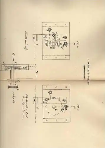 Original Patentschrift -  H. Schade in Berlin , 1882 , Sicherheitsschloß , Schlüssel !!!