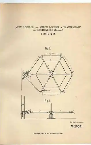 Original Patentschrift - J. Löffler in Franzendorf b. Reichenberg , Böhmen , 1882 , Seil - Göpel !!!