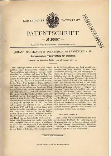Original Patentschrift - J. Martignoni in Bockenheim b. Frankfurt a. M., 1882 , Drehbank !!!