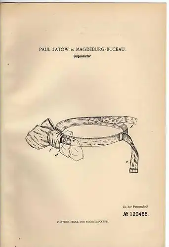 Original Patentschrift - P. Jatow in Magdeburg - Buckau , 1900, Halter für Geige , Musik !!!