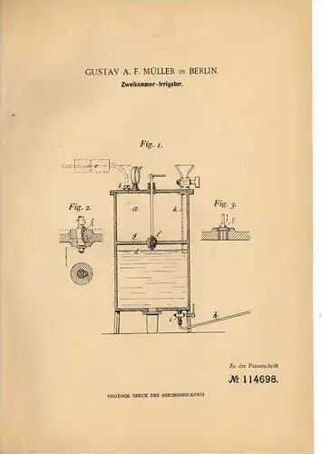 Original Patentschrift - Irrigator , Arzt , Medizin ,  1899, G. Müller in Berlin !!!