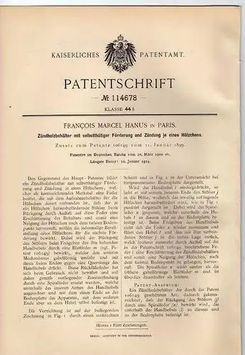 Original Patentschrift - Zündholzbehälter , Zündhölzer , Streichhölzer Maschine , 1900, F. Hanus in Paris   !!!