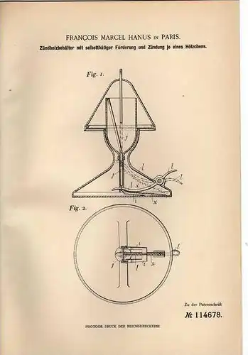 Original Patentschrift - Zündholzbehälter , Zündhölzer , Streichhölzer Maschine , 1900, F. Hanus in Paris   !!!