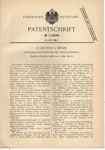 Original Patentschrift - O. Leitholf in Berlin , Lüftung für Hallen , 1899 !!!