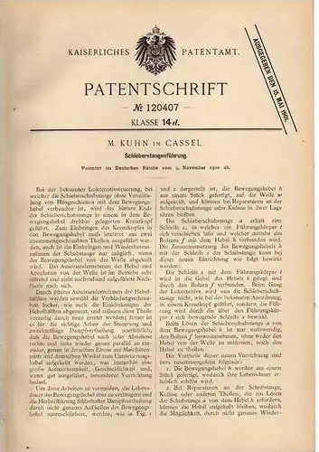 Original Patentschrift - M. Kuhn in Kassel , Lokomotive , Eisenbahn , Schieberstangenführung , 1900 !!!