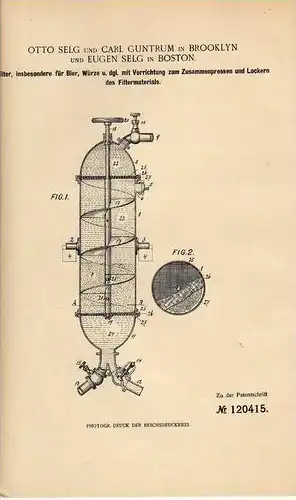 Original Patentschrift - O. Selg in Brooklyn und Boston , 1900 , verstellb. Filter für Bier !!!