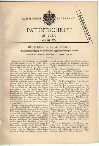 Original Patentschrift - H. Murat in Paris , Dachplatten , Dachdecker , Dach , 1899 !!!