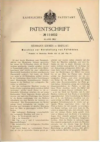 Original Patentschrift - H. Kirmes in Breslau , 1899 , Fass , Bierfass Herstellung !!!