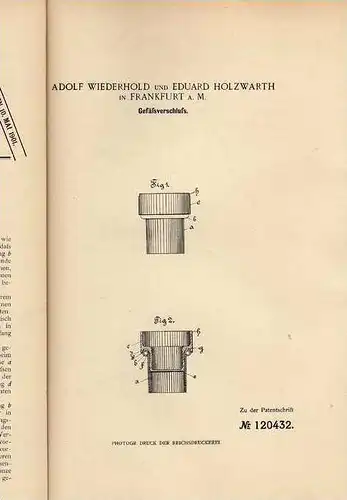 Original Patentschrift - A. Wiederhold in Frankfurt a. Main , 1900 , Verschluß für Gefäße !!!