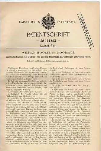 Original Patentschrift - W. Hooker in Woodside , Gaslichtbrenner , 1901, Gaslampe !!!