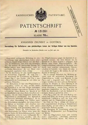 Original Patentschrift - J. Zeunert in Cottbus , Vorrichtung Selfaktoren , 1901 !!!