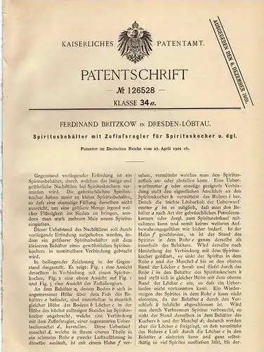 Original Patentschrift - Ferdinand Britzkow in Dresden - Löbtau ,1901, Spirituskocher , Spiritus !!!