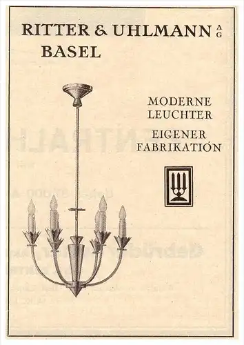 original Werbung - 1927 - Ritter & Uhlmann in Basel , Leuchter , Lampen !!!