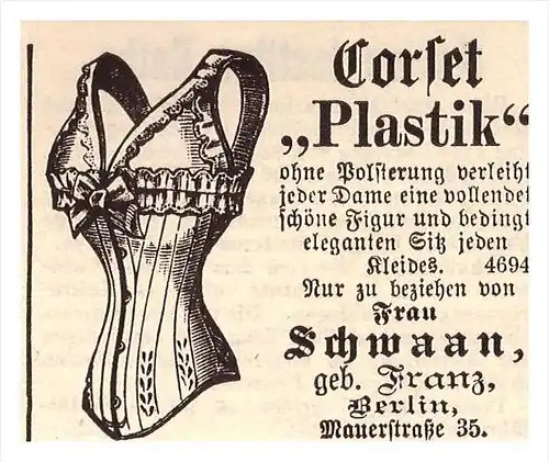 original Werbung - 1884 - Korsett " Plastik " , Schwaan in Berlin , corset !!!