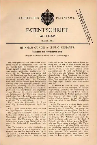 Original Patentschrift - H. Gündel in Leipzig - Reudnitz , 1899 , Schulbank mit Pult , Schule , Unterricht !!!