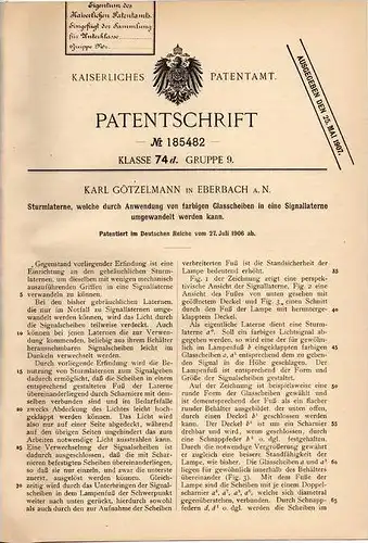 Original Patentschrift - K. Götzelmann in Eberbach a.N., 1906 , Sturmlaterne , Signallaterne , Laterne , SOS !!!