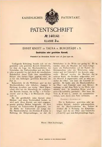 Original Patentschrift - Ernst Knott in Taura b. Burgstädt i.S., 1902 , Gestricktes Korsett !!!