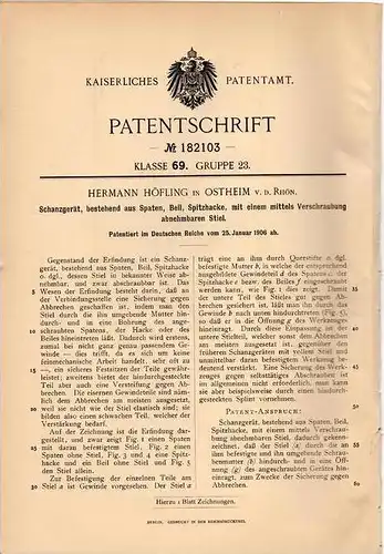 Original Patentschrift - H. Höfling in Ostheim vor der Rhön , 1906, Schanzgerät aus Beil , Spaten , Hacke und Spitzhacke
