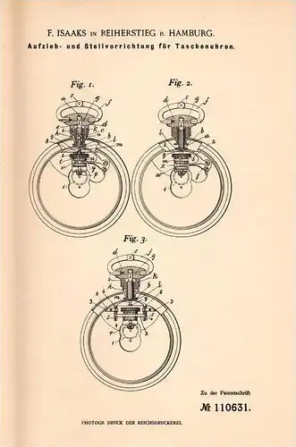 Original Patentschrift - F. Isaaks in Reiherstieg b. Hamburg , 1899 , Aufzieh- und Stellvorrichtung für Taschenuhr !!!