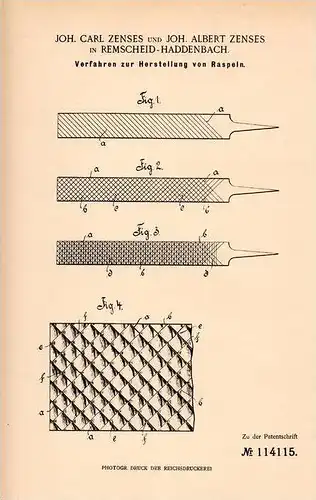 Original Patentschrift - J. Zenses in Remscheid - Haddenbach , 1900 , Herstellung von Raspeln , Feile , Raspel !!!