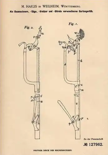 Original Patentschrift - M. Haigis in Weilheim , Württ., 1901 , Baumschere , Baumsäge , Baumschule , Forst !!!