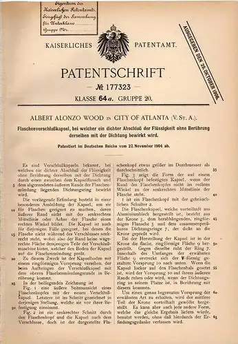 Original Patentschrift - A. Wood in City of Atlanta , 1904 , Verschluß für Flaschen !!!