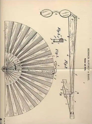 Original Patentschrift - H. Suphut in Basel , 1899 , Fächer mit Brille !!!