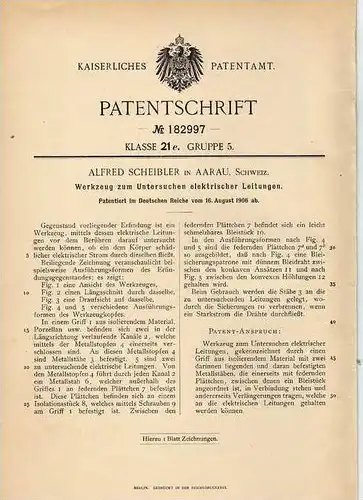 Original Patentschrift - A. Scheibler in Aarau , 1906 , Werkzeug für elektrische Leitungen , Stromprüfer !!!