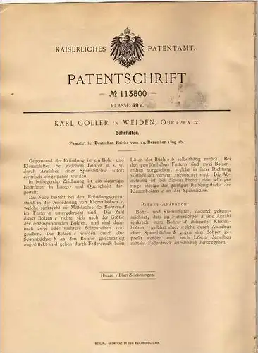 Original Patentschrift - K. Goller in Weiden , 1899 , Bohrfutter , Bohrmaschine !!!