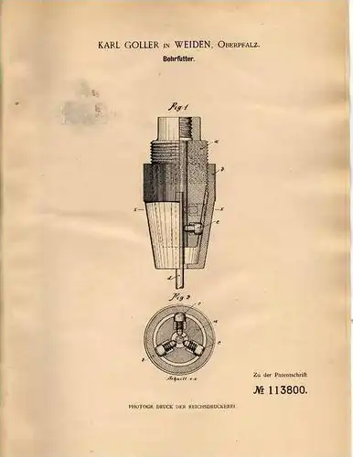 Original Patentschrift - K. Goller in Weiden , 1899 , Bohrfutter , Bohrmaschine !!!