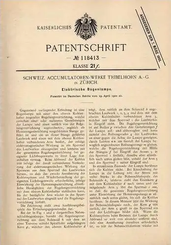 Original Patentschrift - Accumulatorenwerk Tribelhorn AG in Zürich , 1900 , Elektrische Bogenlampe !!!
