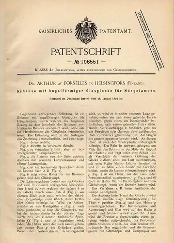 Original Patentschrift - Dr. A. af Forselles in Helsingfors , Finland , 1899 , Glasglocke für Lampe , Hängelampe !!!