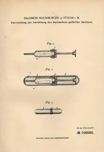 Original Patentschrift - S. Naumburger in Fürth i.B., 1898 , Spritze , Arzt , Injektion !!!