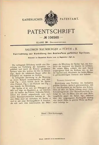 Original Patentschrift - S. Naumburger in Fürth i.B., 1898 , Spritze , Arzt , Injektion !!!