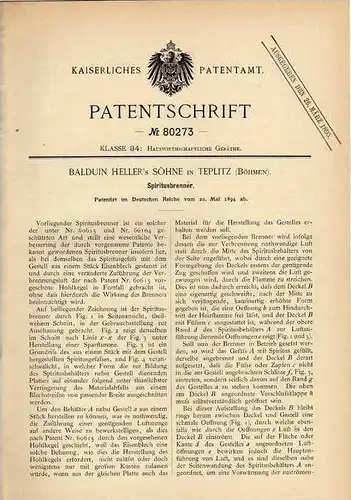 Original Patentschrift - B. Heller in Teplitz , Böhmen , 1894 , Spiritusbrenner !!!