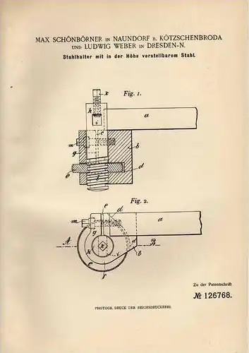 Original Patentschrift - L. Weber in Naundorf b. Kötzschenbroda , 1901 , Stahlhalter für Drehbank !!!
