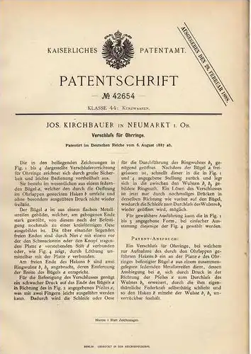 Original Patentschrift - J. Kirchbauer in Neumarkt i. Ob., 1887 , Verschluß für Ohrringe , Schmuck , Ohrring !!!